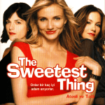 Ateşli ve Tatlı-The Sweetest Thing Dvd