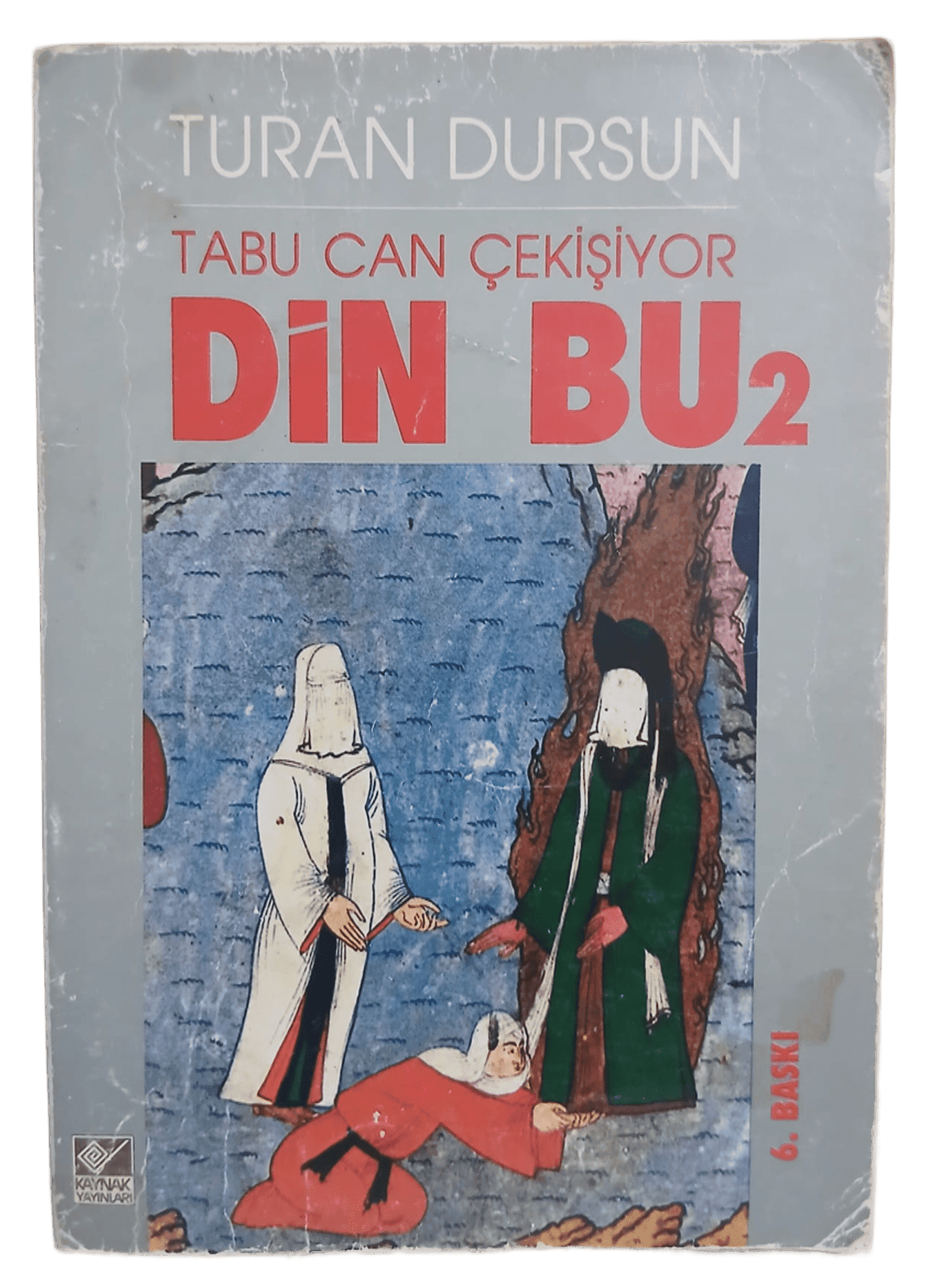 din bu 2 Tabu Can Çekişiyor Din Bu 2-Turan Dursun - Görsel 1