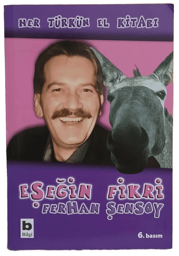 Eşeğin Fikri-Ferhan Şensoy