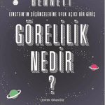 Görelilik Nedir?-Jeffrey Bennett / 1.Baskı