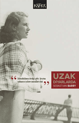 uzak Uzak Diyarlarda-Sebastian Barry / 1.Baskı - Görsel 1