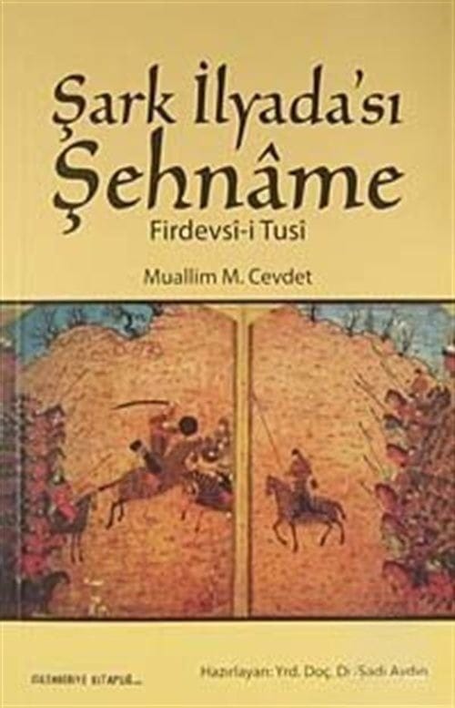 DeWatermark.ai_1755639761156 Şark İlyada'sı Şehname-Firdevsi-i Tusi - Görsel 1