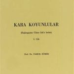 Kara Koyunlular (Başlangıçtan Cihan-Şah'a Kadar) 1.Cilt-Prof. Dr. Faruk Sümer