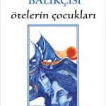 Ötelerin Çocukları-Halikarnas Balıkçısı