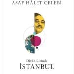 Divan Şiirinde İstanbul-Asaf Halet Çelebi / 1.Baskı