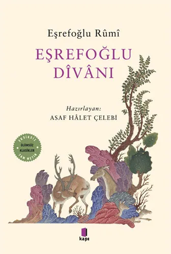 Eşrefoğlu Divanı-Eşrefoğlu Rumi / 1.Baskı,Özel Minyatür Çizimli