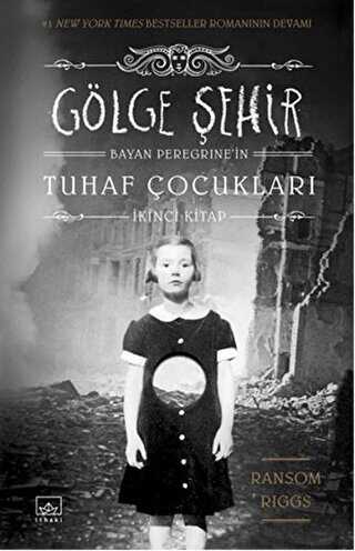 golge-sehir-ciltli-11587825-18-O Bayan Peregrine'nin Tuhaf Çocukları 2.Kitap Gölge Şehir-Ransom Riggs / Ciltli - Görsel 1