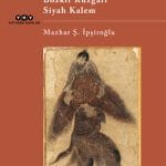 Bozkır Rüzgarı Siyah Kalem-Mazhar Şevket İpşiroğlu