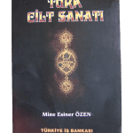 Türk Cilt Sanatı-Mine Esiner Özen