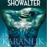 En Karanlık Arzu-Gena Showalter / 1.Baskı