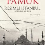 Resimli İstanbul Hatıralar ve Şehir-Orhan Pamuk (Ciltli)