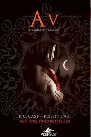 Av Bir Gece Evi Romanı 5-P. C. Cast & Kristin Cast