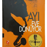 Ayı Eve Dönüyor-Rafi Zabor / 1.Baskı