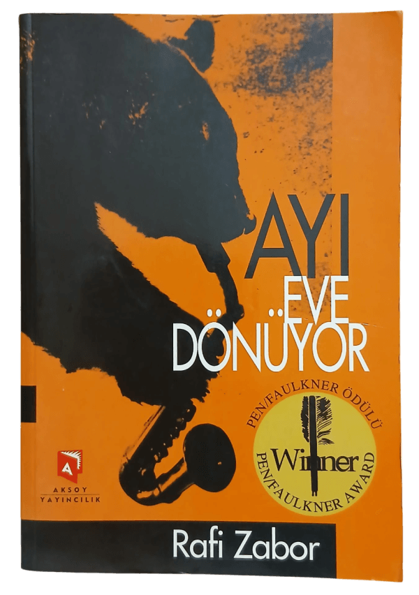 Ayı Eve Dönüyor-Rafi Zabor / 1.Baskı