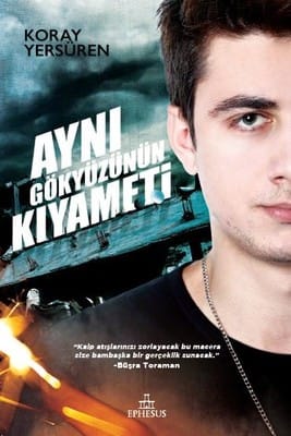 Aynı Gökyüzünün Kıyameti-Koray Yersüren (Ciltli,Poster ve Ayraç Hediyeli)
