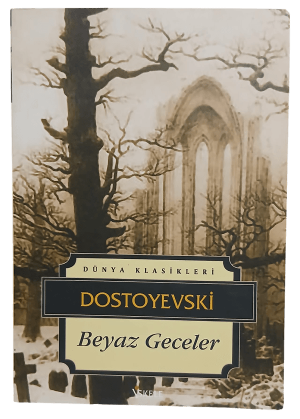 Beyaz Geceler-Dostoyevski