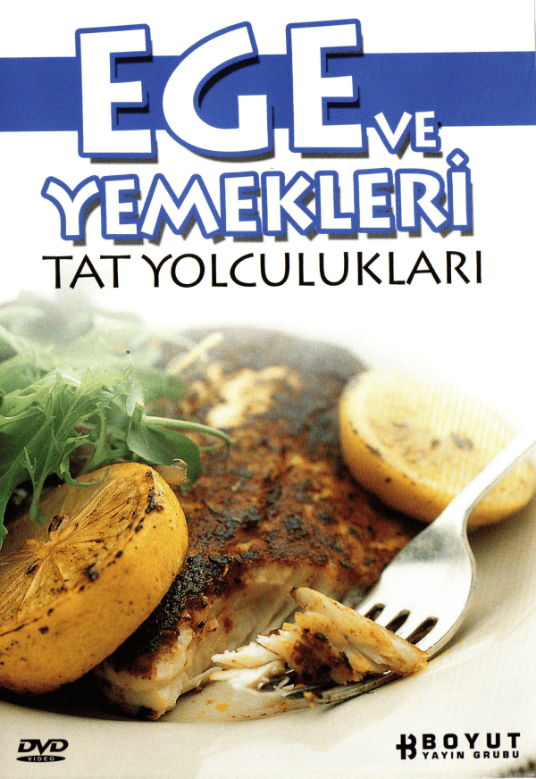 Ege ve Yemekleri Tat Yolculukları Dvd-Boyut Yayın Grubu