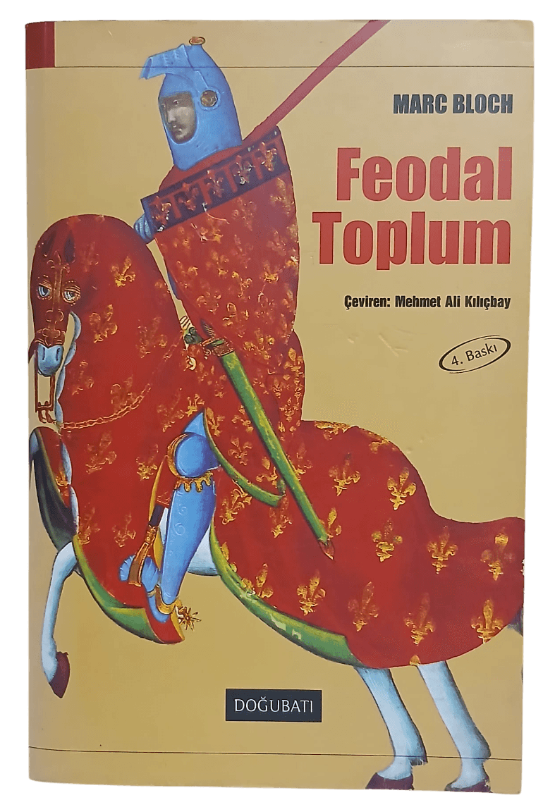 feodal-Photoroom (1) Feodal Toplum-Marc Bloch / 4.Baskı - Görsel 1