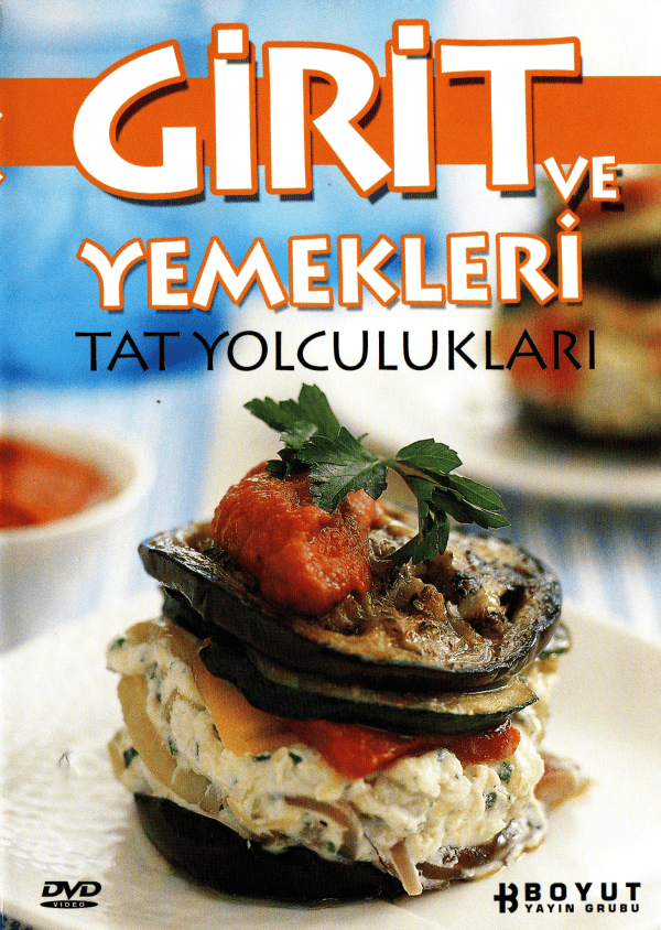 Girit ve Yemekleri Tat Yolculukları Dvd-Boyut Yayın Grubu
