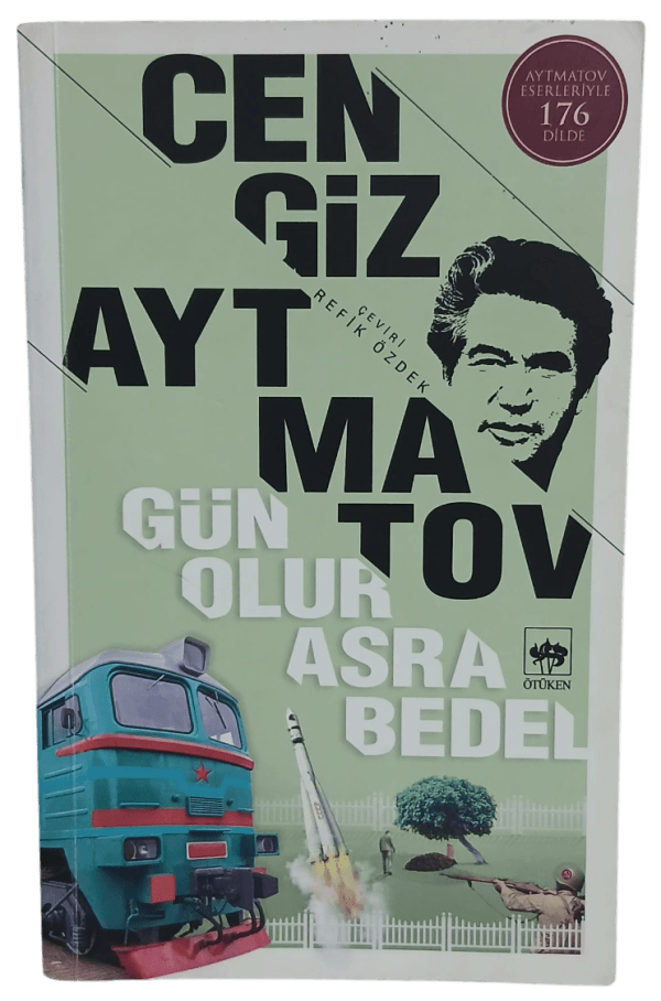 Gün Olur Asra Bedel-Cengiz Aytmatov