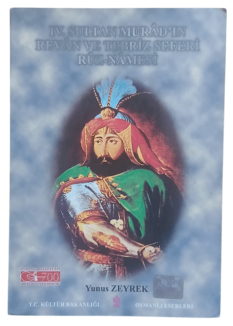 ıv-Photoroom IV. Sultan Murad'ın Revan ve Tebriz Seferi Ruz-Namesi / 1.Baskı - Görsel 1