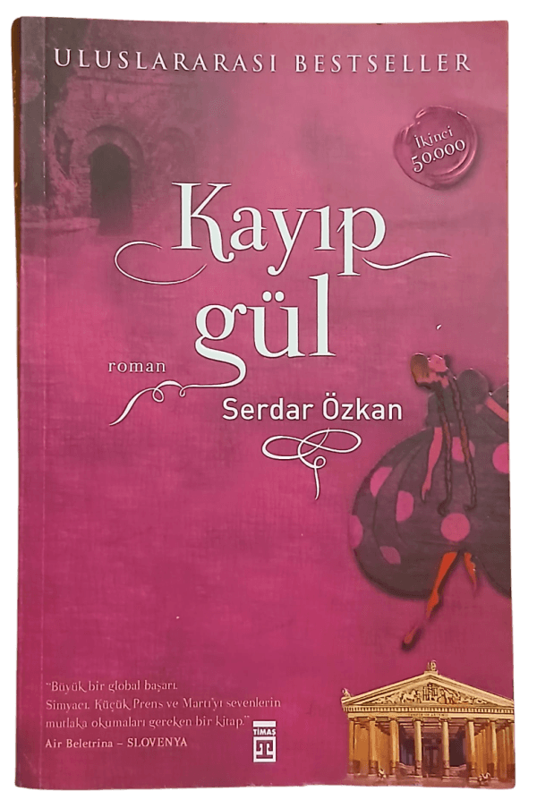 Kayıp Gül-Serdar Özkan / 3.Baskı