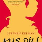 Kuş Dili-Stephen Kelman/ 1.Baskı