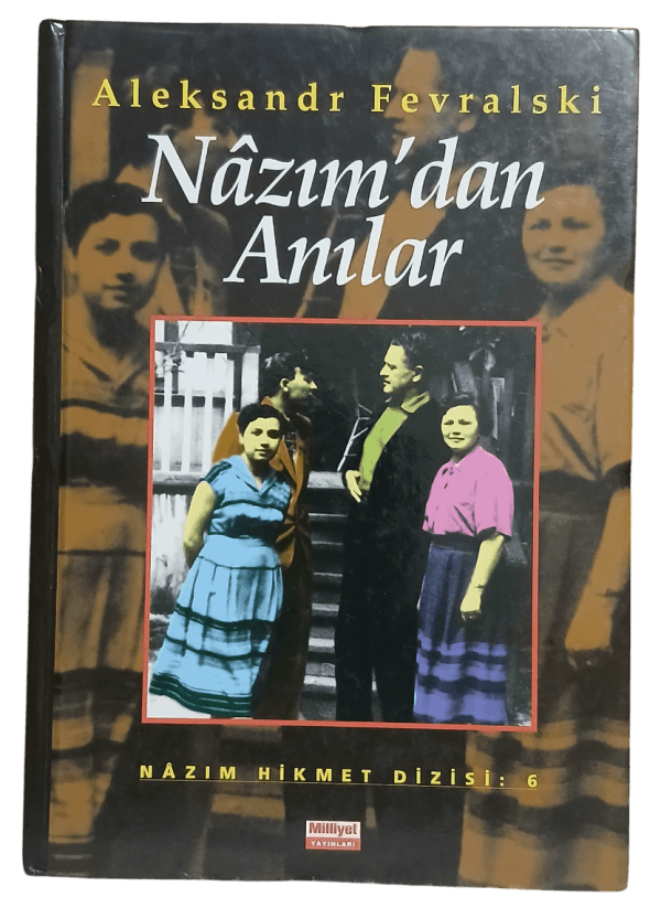 Nazım'dan Anılar-Aleksandr Fevralski (Ciltli)