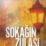 Sokağın Zulası-Ahmet Ümit