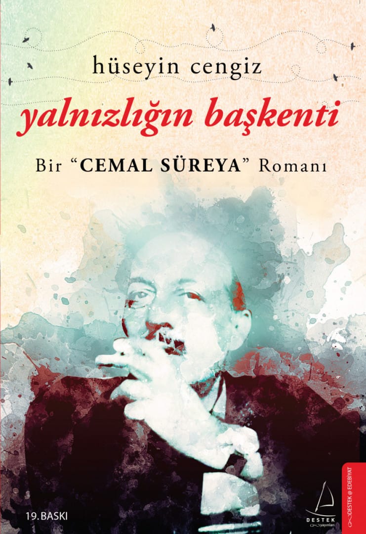 yalnızlığın baş kenti Yalnızlığın Başkenti "Bir Cemal Süreya Romanı" -Hüseyin Cengiz - Görsel 1