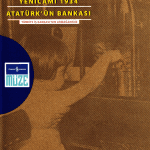 Türkiye İş Bankası Arşivi'nden İki Film-Yeni Cami 1934/Atatürk'ün Bankası Dvd Belgesel