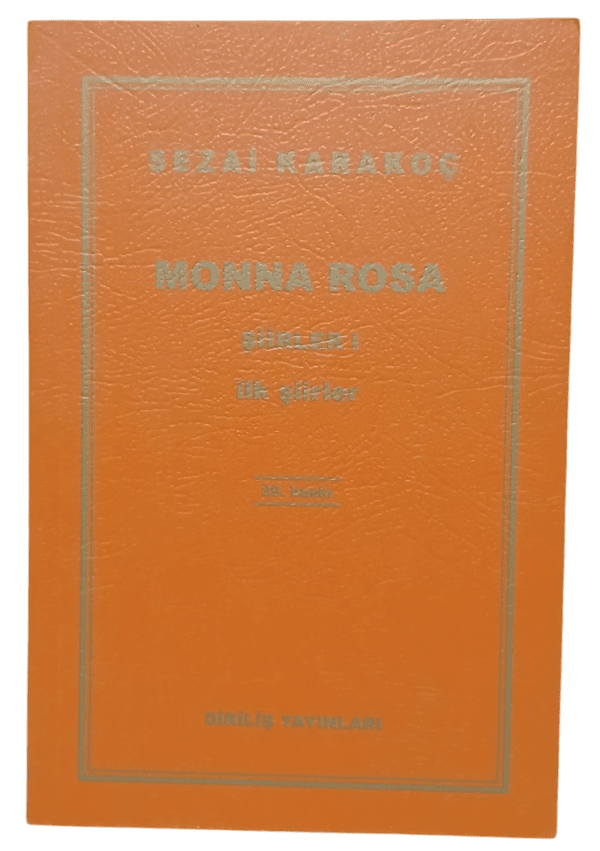Monna Rosa Şiirler 1-Sezai Karakoç