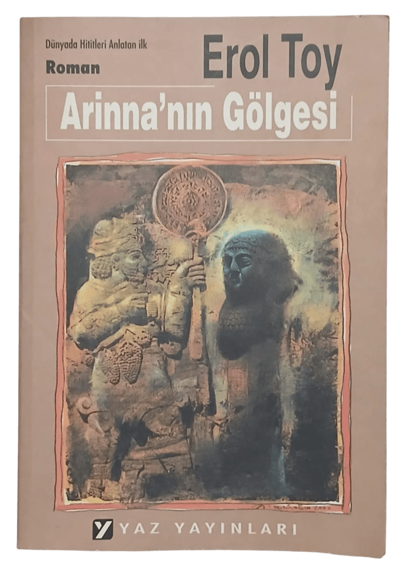 arinna-Photoroom Arinna'nın Gölgesi-Erol Toy / 1.Baskı - Görsel 1