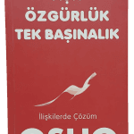 Aşk Özgürlük Tekbaşınalık-Osho