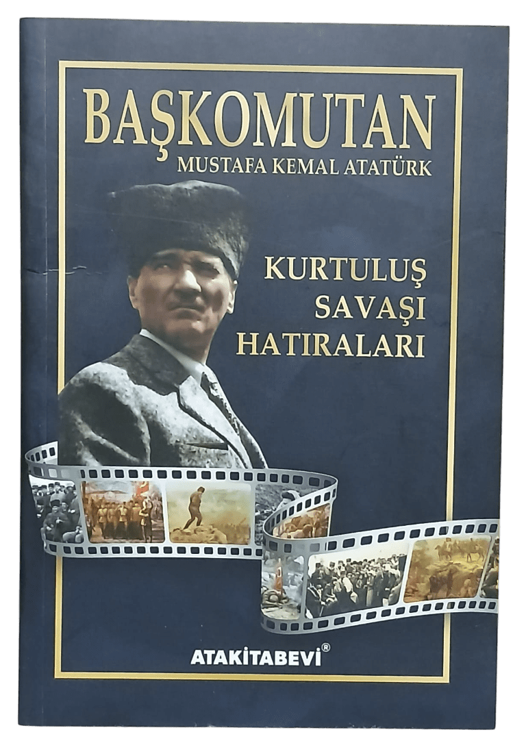 başkomutan-Photoroom Başkomutan Mustafa Kemal Atatürk Kurtuluş Savaşı Hatıraları - Görsel 1