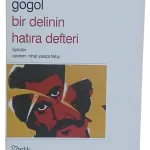 Bir Delinin Hatıra Defteri,Palto,Burun-Gogol