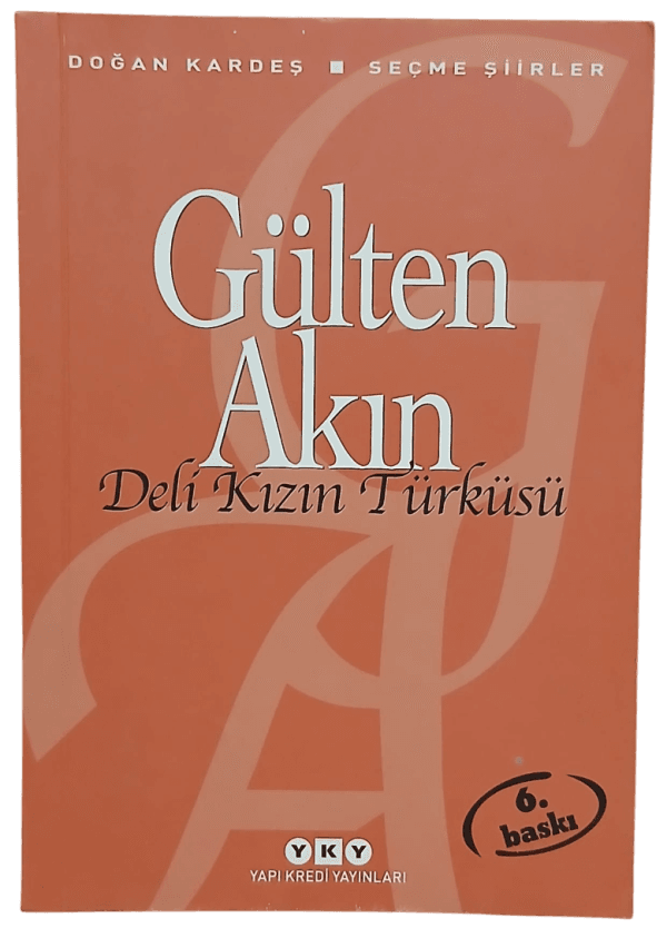 Deli Kızın Türküsü-Gülten Akın