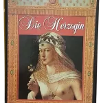 Die Herzogin-Pamela Kaufman/Ciltli,Şömizli