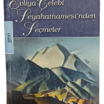 Evliya Çelebi Seyahatnamesi'nden Seçmeler