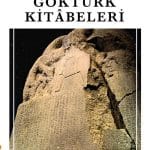 Göktürk Kitabeleri / 1.Baskı