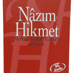 Henüz Vakit Varken Gülüm-Nazım Hikmet