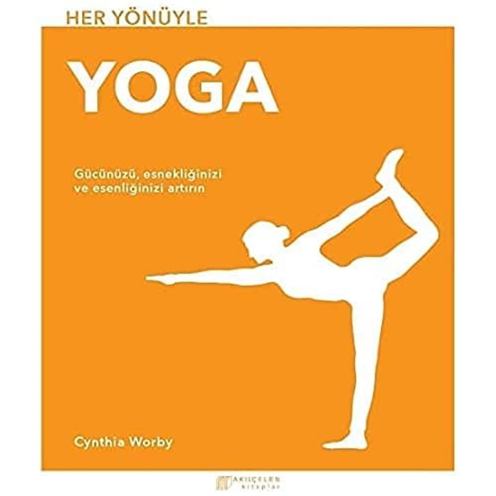 her yön Her Yönüyle Yoga-Cynthia Worby - Görsel 1