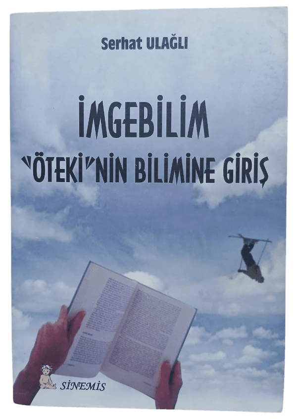 İmgebilim Öteki'nin Bilimine Giriş-Serhat Uğurlu
