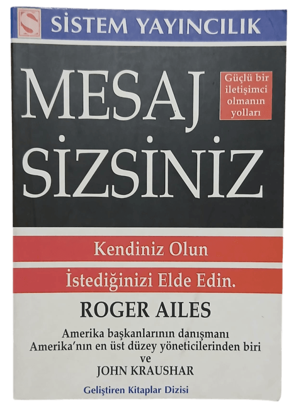 Mesaj Sizsiniz-Roger Ailes,John Kraushar