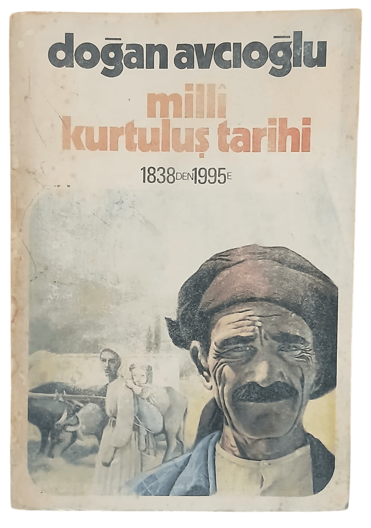 milli kurtuluş-Photoroom Milli Kurtuluş Tarihi 1838'den 1995'e 3.Cilt-Doğan Avcıoğlu - Görsel 1