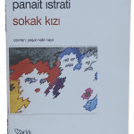 Sokak Kızı-Panait Istrati
