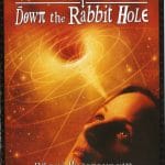 What The Bleep Down The Rabbit Hole-Biz Ne Bilebiliriz Ki: Tavşan Deliğinden Aşağı Dvd
