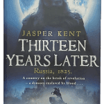 Thirteen Years Later-Jasper Kent