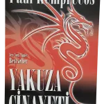 Yakuza Cinayeti-Paul Kemprecos / 1.Baskı