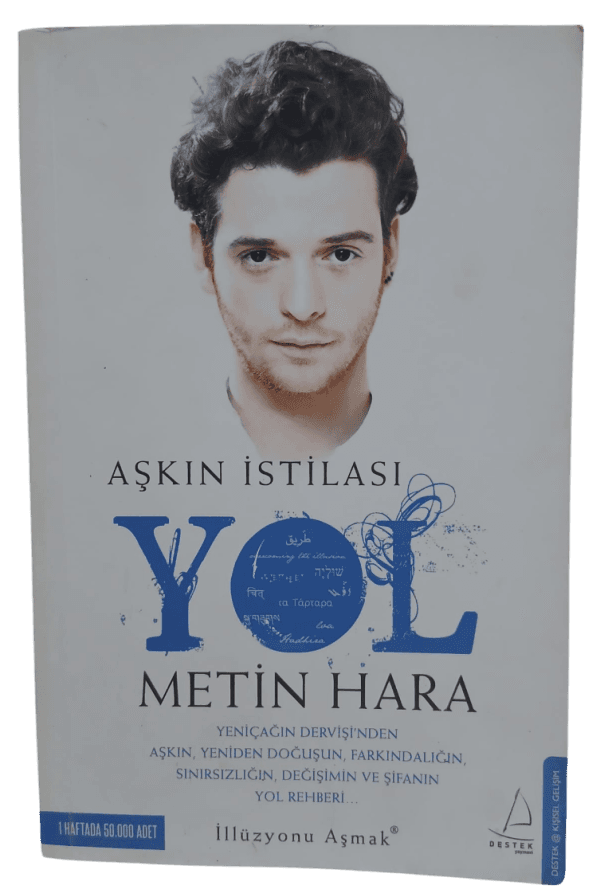 Aşkın İstilası Yol-Metin Hara